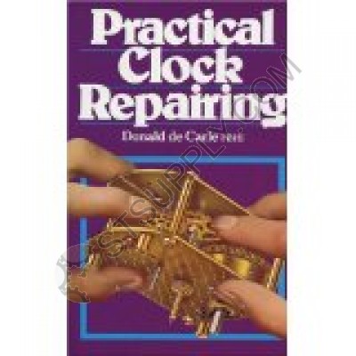 PRCTICAL CLOCK REPAIRING