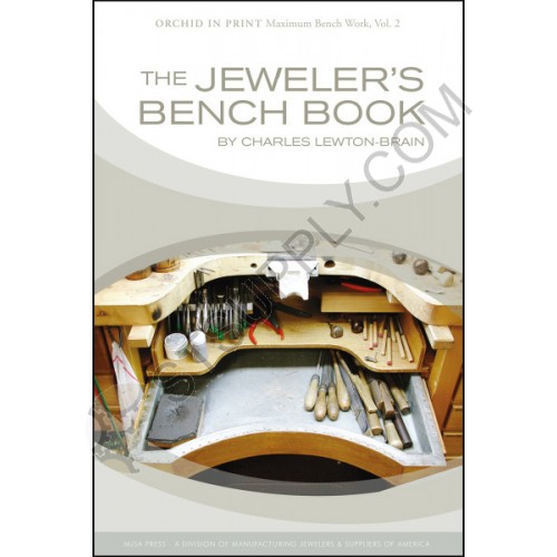 THE JEWELER'S BENCH BOOK
